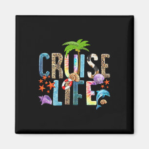 Cruise Life 2025 Friends Family Vacation Magnet