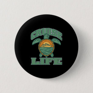 Cruise Life Family Travel Vacation Turtle 6 Cm Round Badge