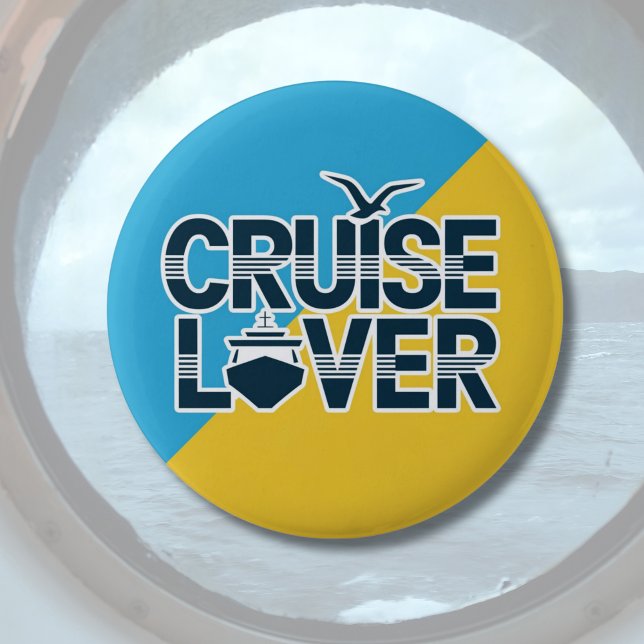 Cruise lover, cruiser badge, cruising holiday  6 cm round badge (Creator Uploaded)
