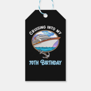 Cruise Lover Cruising Into My 70th Birthday Gift Tags