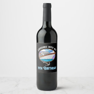 Cruise Lover Cruising Into My 70th Birthday Wine Label