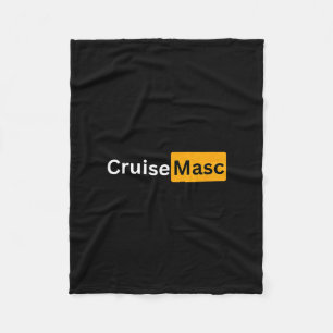 Cruise Masc - Y Cruising Bon Voyage Gifts  Fleece Blanket