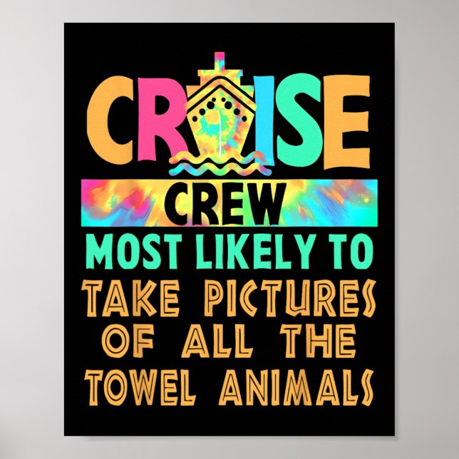 Cruise Most Likely To Take Pictures Of All The Tow Poster (Front)