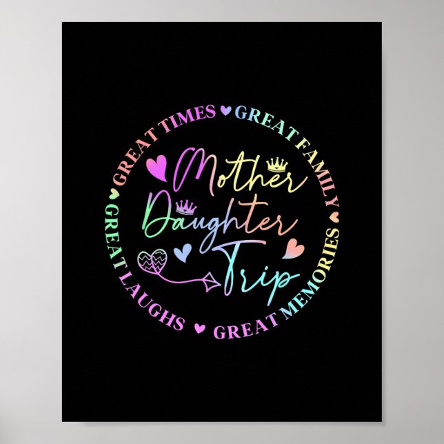 Cruise Mother Daughter Trip 2025 Funny Mom Daughte Poster (Front)