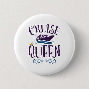 Cruise Queen Cute Cruising Women 6 Cm Round Badge