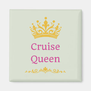 Cruise Queen Door Magnet