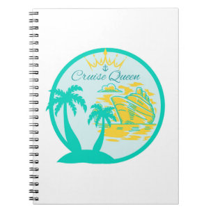 Cruise Queen Notebook