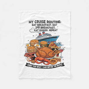 Cruise Routine Eat Cruise Ship Fleece Blanket
