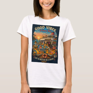Cruise Rubber Duck - life is better on a cruise T-Shirt