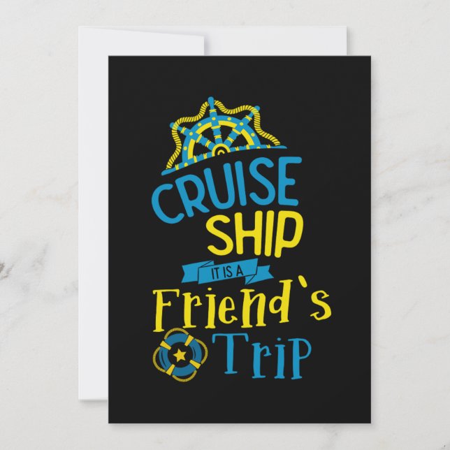Cruise Ship Friends Trip Cruising Vacation Holiday Invitation (Front)