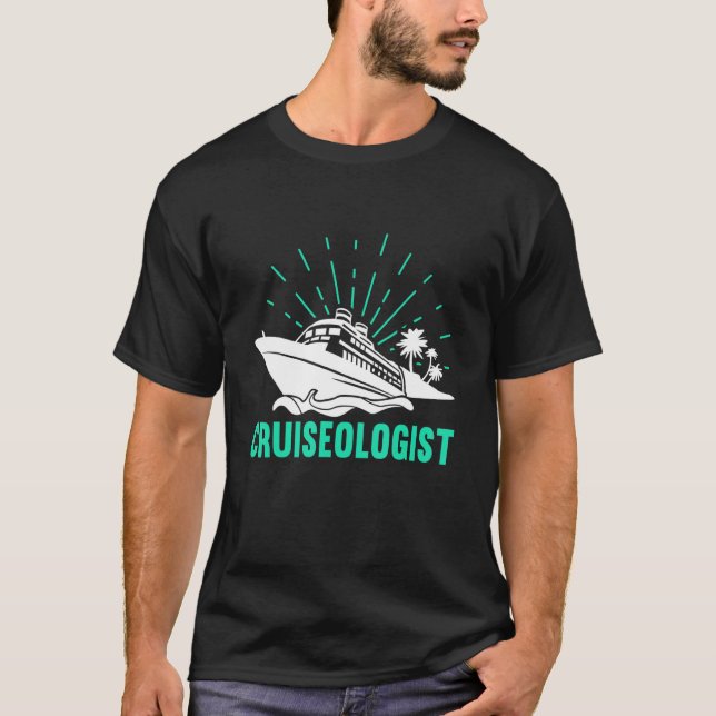 Cruise Ship Tourist Cruising Cruiseologist Cruise  T-Shirt (Front)