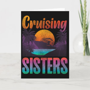 Cruise Ship Vacation Sister Girl Vintage Cruising Card