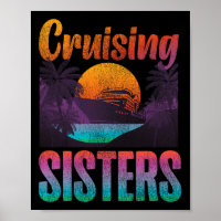 Cruise Ship Vacation Sister Girl Vintage Cruising