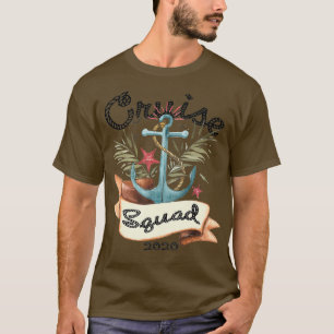 Cruise Squad 2020 Tshirt Family Cruise Trip