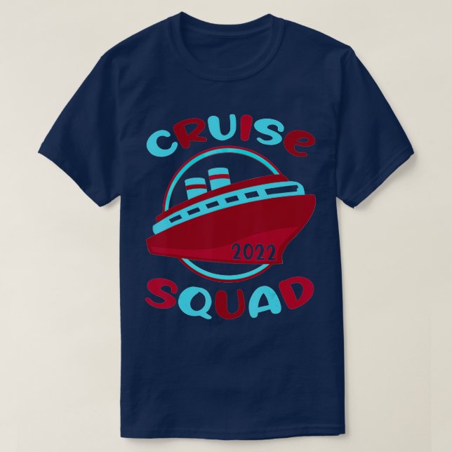 Cruise Squad 2022 matching Family Group,Group squa T-Shirt (Design Front)
