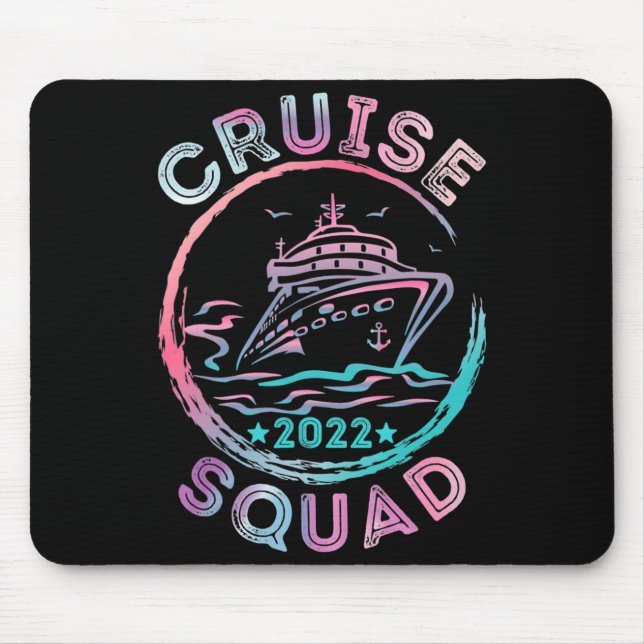 Cruise Squad 2022 Matching Family Group With Ancho Mouse Mat (Front)