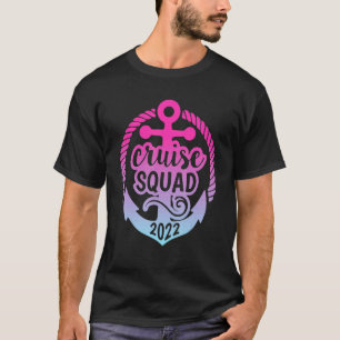 Cruise Squad 2022 Matching Family Group With Ancho T-Shirt