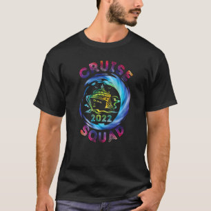 Cruise Squad 2022 Vacay Squad Vacation Family Matc T-Shirt