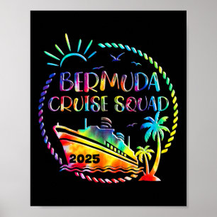 Cruise Squad 2025 Bermuda Cruising Together Squad Poster