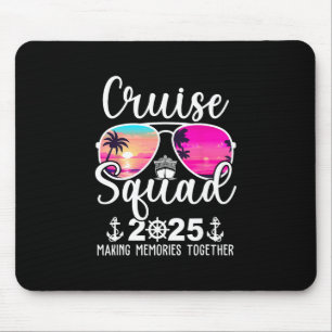 Cruise Squad 2025 Cruise Squad Cruising Summer Vac Mouse Mat