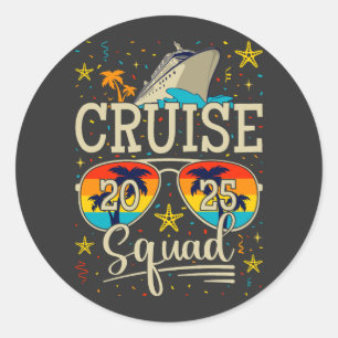 Cruise Squad 2025 Cruising Vacation Classic Round Sticker