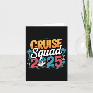 Cruise Squad 2025 Family Cruise Matching Summer Va Card