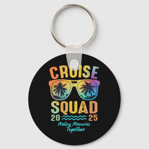 Cruise Squad 2025 Family Cruise Vacation Trip Grou Key Ring