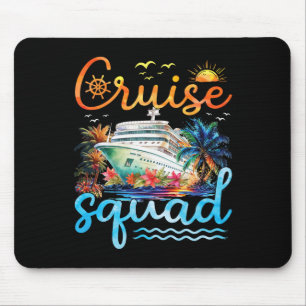 Cruise Squad 2025 Family Group Matching Cruise Vac Mouse Mat