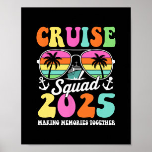 Cruise Squad 2025 Family Group Matching Summer Vac Poster