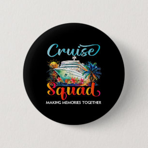 Cruise Squad 2025 Friends Family Vacation Matching 6 Cm Round Badge