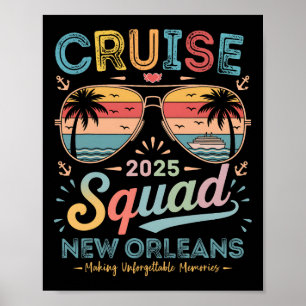 Cruise Squad 2025 New Orleans Family Group Matchin Poster