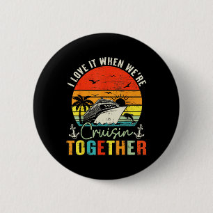 Cruise Squad 2025 Outfits Friends Family Couples M 6 Cm Round Badge