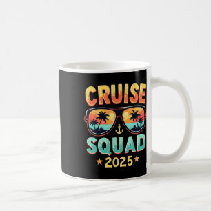 Cruise Squad 2025 Trip Ship Family Matching Summer Coffee Mug