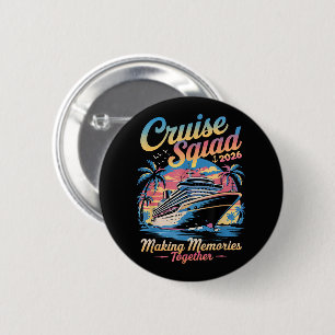 Cruise Squad 2026 Family Cruise Matching Summer 6 Cm Round Badge