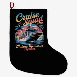 Cruise Squad 2026 Family Cruise Matching Summer Large Christmas Stocking