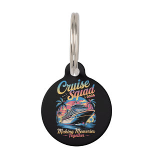 Cruise Squad 2026 Family Cruise Matching Summer Pet Tag