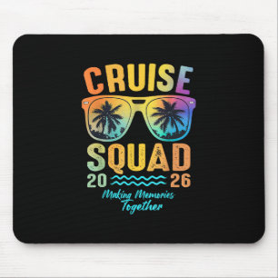 Cruise Squad 2026 Family Cruise Vacation Trip Grou Mouse Mat