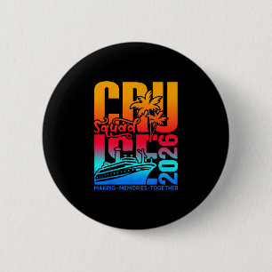 Cruise Squad 2026 Family Friends Vacation Matching 6 Cm Round Badge