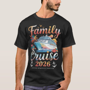 Cruise Squad 2026 Family Group Matching Summer  T-Shirt