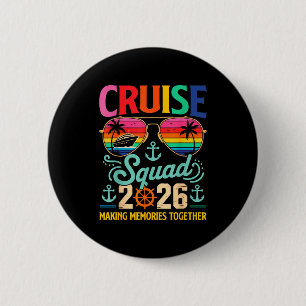 Cruise Squad 2026 Family Group Matching Summer Vac 6 Cm Round Badge
