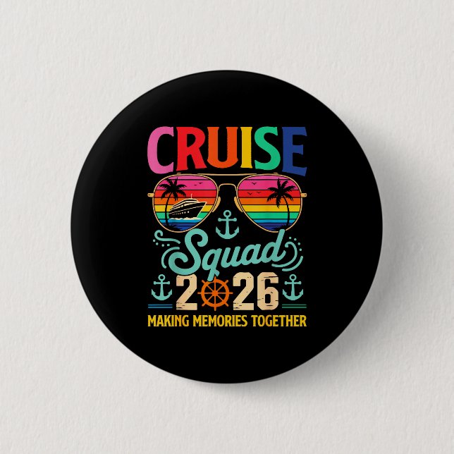 Cruise Squad 2026 Family Group Matching Summer Vac 6 Cm Round Badge (Front)