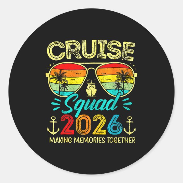 Cruise Squad 2026 Family Group Matching Summer Vac Classic Round Sticker (Front)