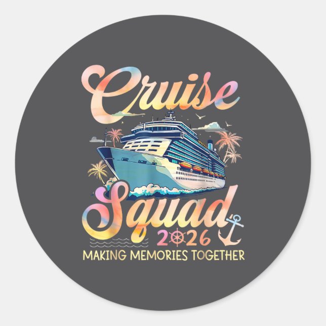 Cruise Squad 2026 Family Group Matching Summer Vac Classic Round Sticker (Front)