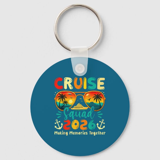 Cruise Squad 2026 Family Group Matching Summer Vac Key Ring (Front)