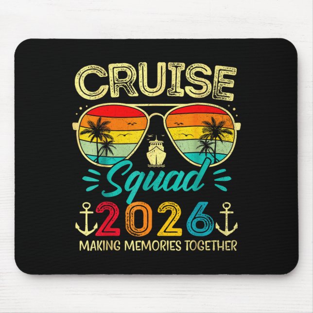 Cruise Squad 2026 Family Group Matching Summer Vac Mouse Mat (Front)