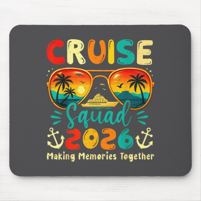 Cruise Squad 2026 Family Group Matching Summer Vac Mouse Mat (Front)