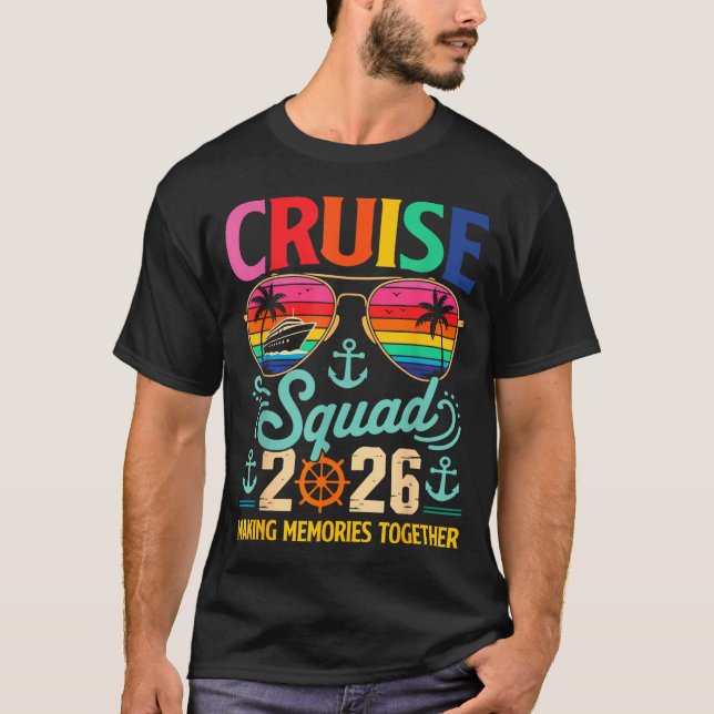 Cruise Squad 2026 Family Group Matching Summer Vac T-Shirt (Front)