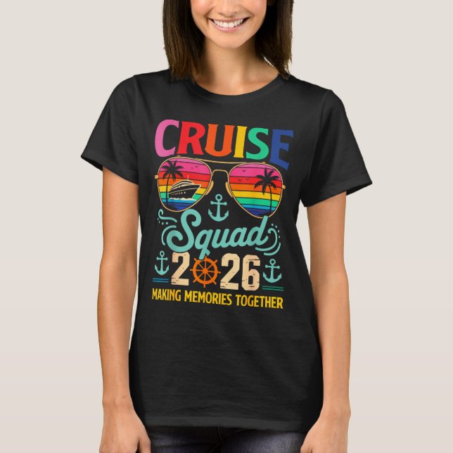 Cruise Squad 2026 Family Group Matching Summer Vac T-Shirt (Front)