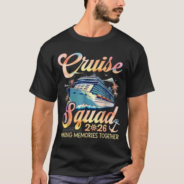 Cruise Squad 2026 Family Group Matching Summer Vac T-Shirt (Front)