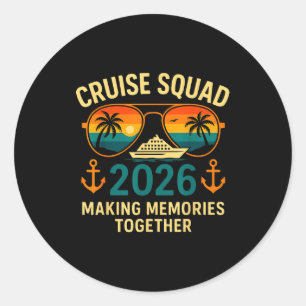 Cruise Squad 2026 Family Vacation Matching Group S Classic Round Sticker